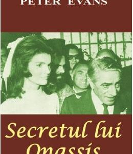 Secretul lui Onassis - Peter Evans