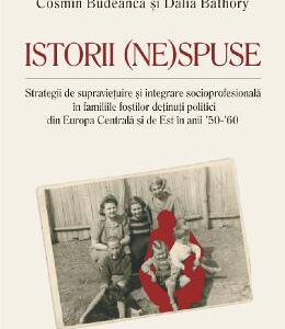 Istorii (ne)spune - Cosmin Budeanca, Dalia Bathory