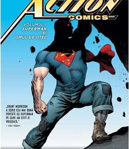 Superman Action Comics vol.1: Superman si Omul de otel - Grant Morrison, Rags Morales, Andy Kubert