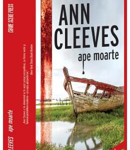 Ape moarte - Ann Cleeves