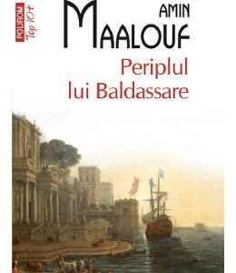 Periplul lui Baldassare - Amin Maalouf