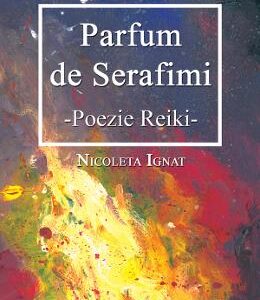 Parfum de Serafimi - Nicoleta Ignat