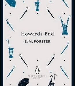 Howards End - E. M. Forster