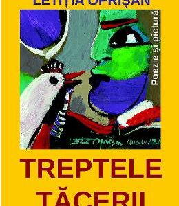 Treptele tacerii - Letitia Oprisan