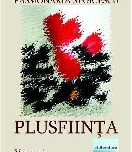 Plusfiinta - Passionaria Stoicescu