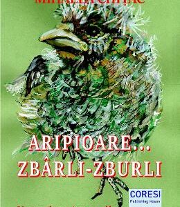 Aripioare... Zbarli-Zburli - Mihaela Chitac