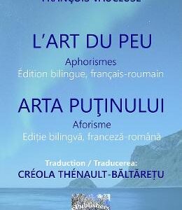 L'Art du peu. Arta putinului - Francois Vaucluse