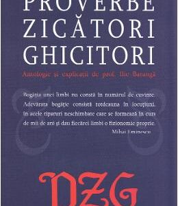 Proverbe, zicatori, ghicitori - Ilie Baranga, Lucian Pricop