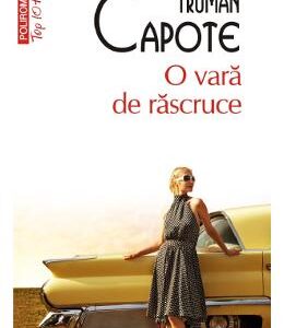 O vara de rascruce - Truman Capote