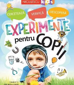 Experimente pentru copii - Charlotte Willmer-Klupp