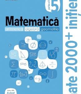 Matematica - Clasa 5. Partea 2 - Caiet. Initiere - Ion Tudor