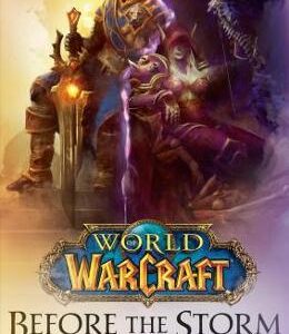 Before the Storm (World of Warcraft) - Christie Golden