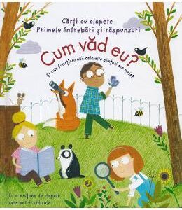 Cum vad eu? Si cum functioneaza celelalte simturi ale mele? - Katie Daynes