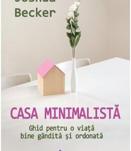 Casa minimalista - Joshua Becker