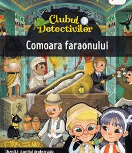 Clubul detectivilor: Comoara faraonului - Eleonora Barsotti