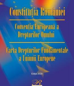 Constitutia Romaniei Ed. 2020