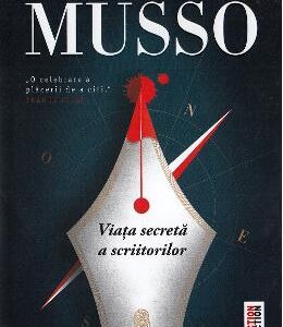 Viata secreta a scriitorilor - Guillaume Musso