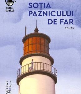 Sotia paznicului de far - Karen Viggers