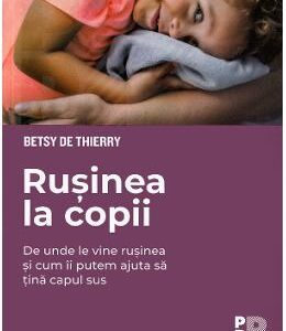 Rusinea la copii - Betsy de Thierry