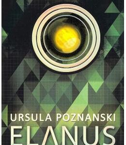 Elanus - Ursula Poznanski