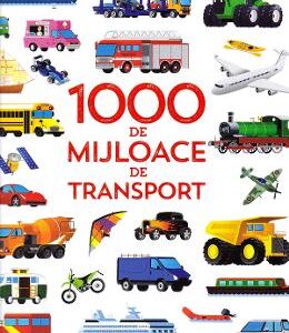 1000 de mijloce de transport