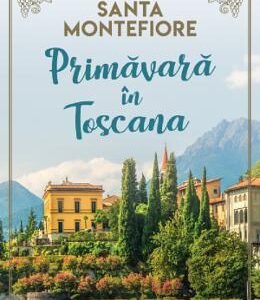 Primavara in Toscana - Santa Montefiore