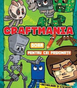 Craftmania doar pentru cei pasionati