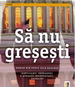 Sa nu gresesti - Lee Child