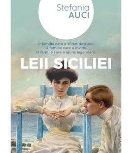 Leii Siciliei - Stefania Auci