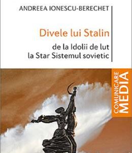 Divele lui Stalin - Andreea Ionescu-Berechet