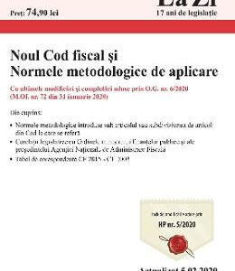 Noul cod fiscal si normele metodologice de aplicare Act. 5.02.2020