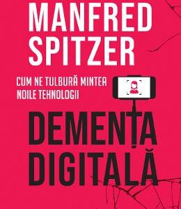 Dementa digitala - Manfred Spitzer