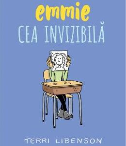 Emmie cea invizibila - Terri Libenson