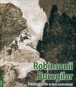 Robinsonii Bucegilor - Nestor Urechia