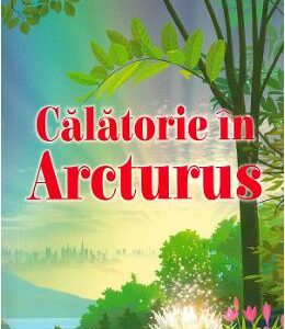 Calatorie in Arcturus - David Lindsay