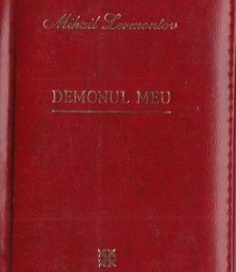 Demonul meu. Laurii poeziei - Mihail Lermontov