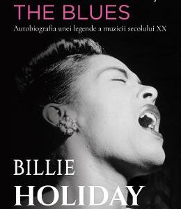 Lady Sings the Blues - Billie Holiday, William Dufty