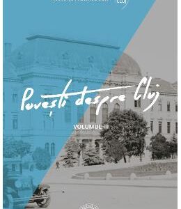 Povesti despre Cluj Vol.3