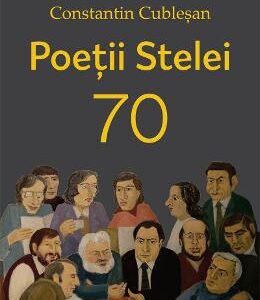 Poetii stelei 70 - Constantin Cublesan