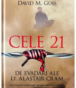 Cele 21 de evadari ale lt. Alastair Cram - David M. Guss