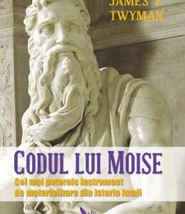 Codul lui Moise - James F. Twyman