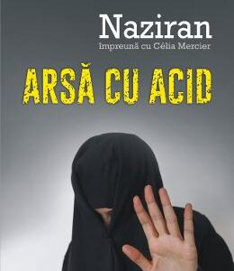 Arsa cu acid - Naziran, Celia Mercier