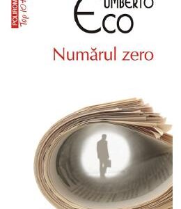 Numarul zero - Umberto Eco