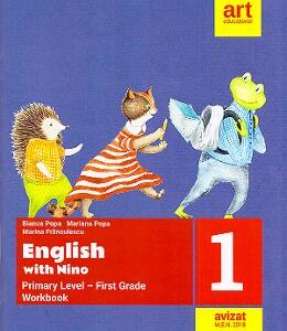 English with Nino. Primary Level - First Grade. Clasa 1 - Workbook. Caiet de lucru - Bianca Popa