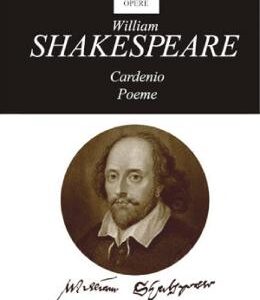 Opere Vol.16: Cardenio. Poeme - William Shakespeare