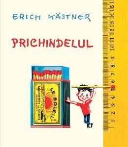 Prichindelul -  Erich Kastner