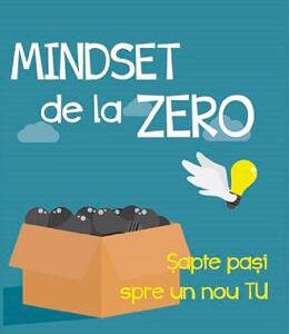 Mindset de la zero - Claudiu Ivan, Petronel Ivan