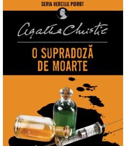 O supradoza de moarte - Agatha Christie