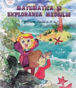 Matematica si explorarea mediului - Clasa 2 - Simona Maravela, Aneta Calmuc