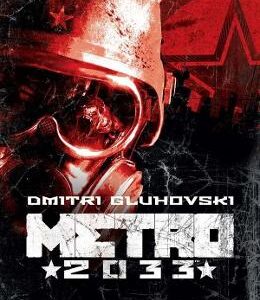 Metro 2033 - Dmitri Gluhovski